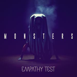 ดาวน์โหลดและฟังเพลง Monsters (Radio Edit) พร้อมเนื้อเพลงจาก Empathy Test