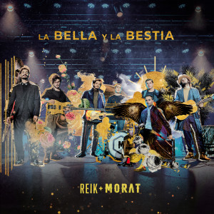 收聽Reik的La Bella y la Bestia歌詞歌曲