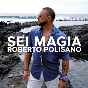 Listen to Semplice song with lyrics from Roberto Polisano