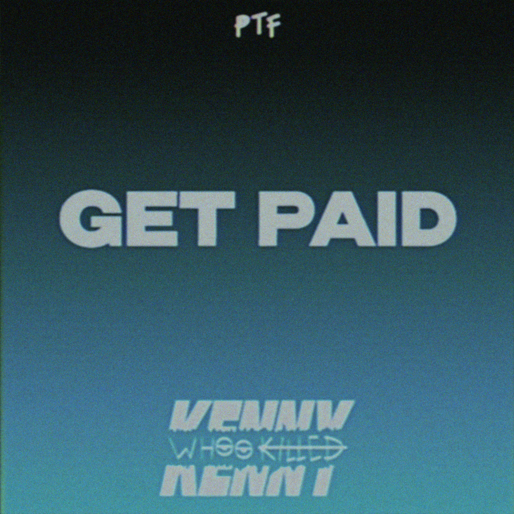Get Paid (Explicit)