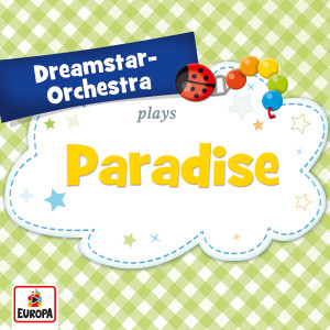 Dreamstar Orchestra的專輯Paradise