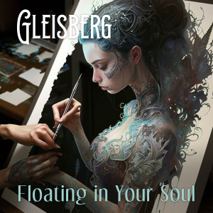 Gleisberg的專輯Floating in Your Soul