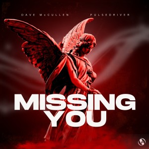 Listen to Missing You (Extended Mix) song with lyrics from Dave McCullen