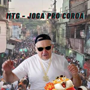 ดาวน์โหลดและฟังเพลง MTG - JOGA NO COROA (Explicit) พร้อมเนื้อเพลงจาก dj menor do m.u