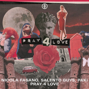 Salento Guys的專輯Pray 4 Love