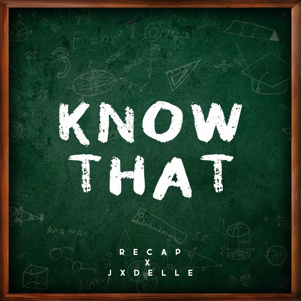 know that (feat. Jxdelle) (Explicit)