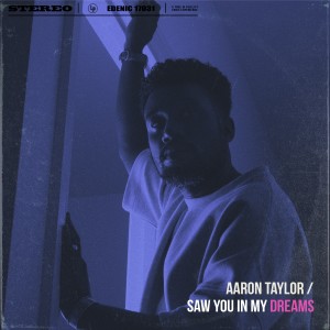 收聽Aaron Taylor的Saw You in My Dreams (Acoustic)歌詞歌曲