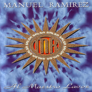Manuel Ramirez的專輯Al Maestro Lavoe