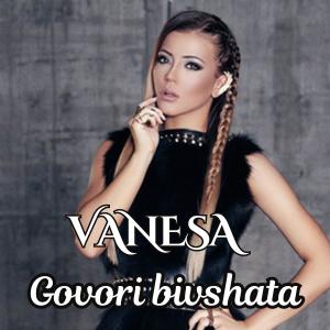 Album Govori bivshata oleh Vanesa