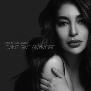 Lani Misalucha的專輯I Can't Give Anymore