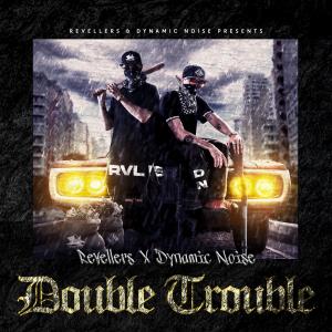 Double Trouble dari Dynamic Noise