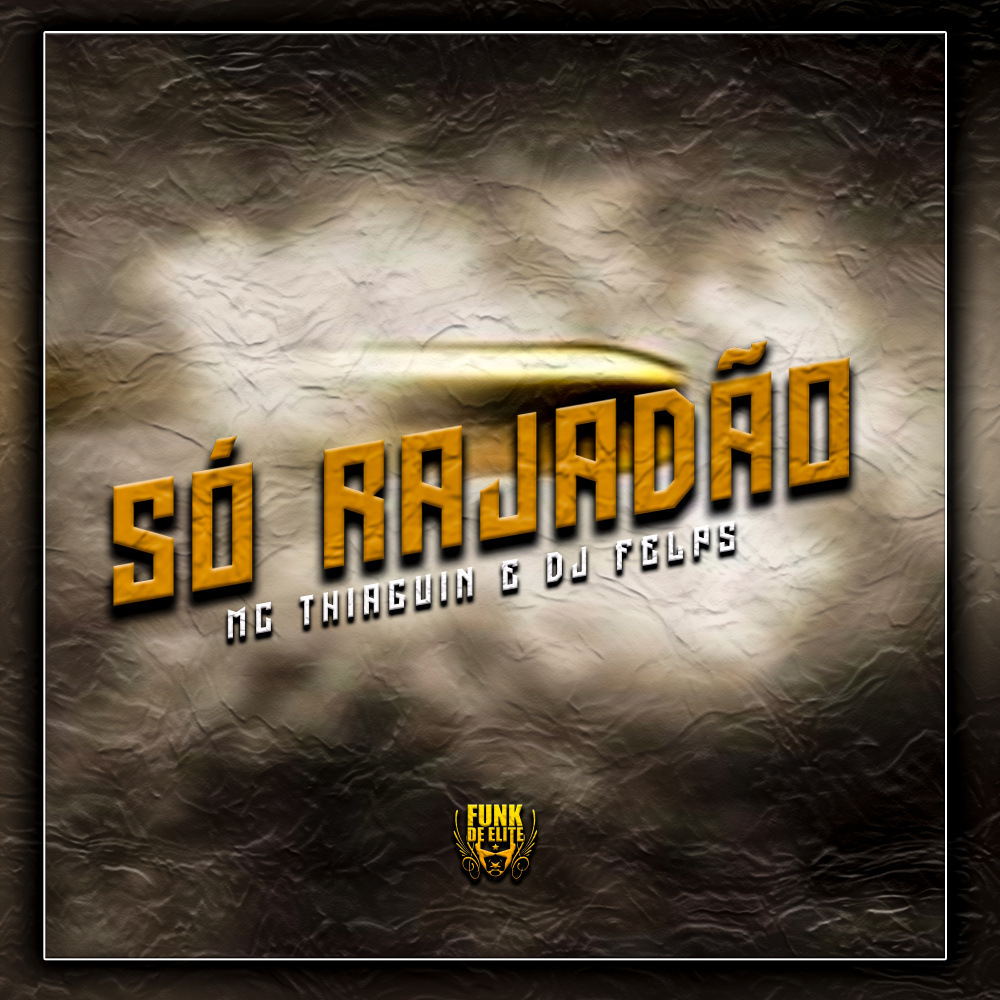 Só Rajadão (Explicit)