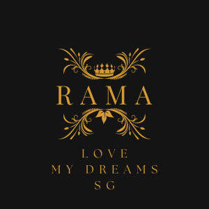 Listen to Love My Dreams SG song with lyrics from Rama