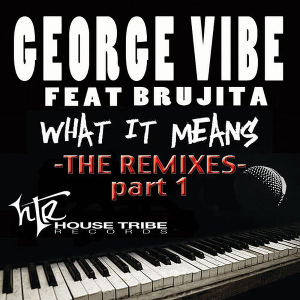 What It Means (Pure Elevation She Is in Deep Mix)