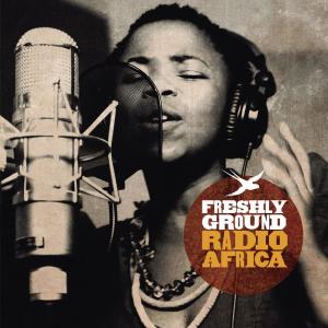 Freshly Ground的專輯Radio Africa