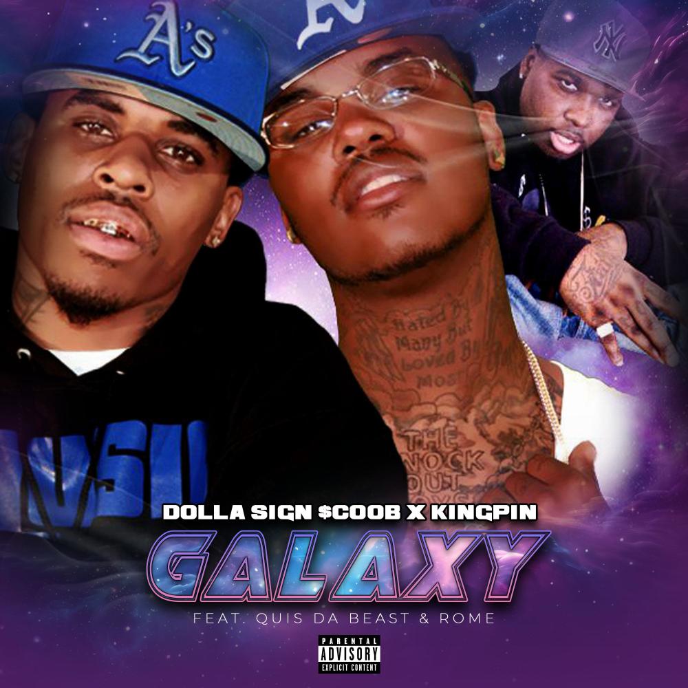Galaxy (feat. Kingpin, Quis Da Beast & Rome) (Explicit)