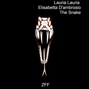 收听Lauria Lauria的The Snake (Explicit)歌词歌曲
