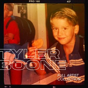 Tyler Boone的專輯Full Artist Collection