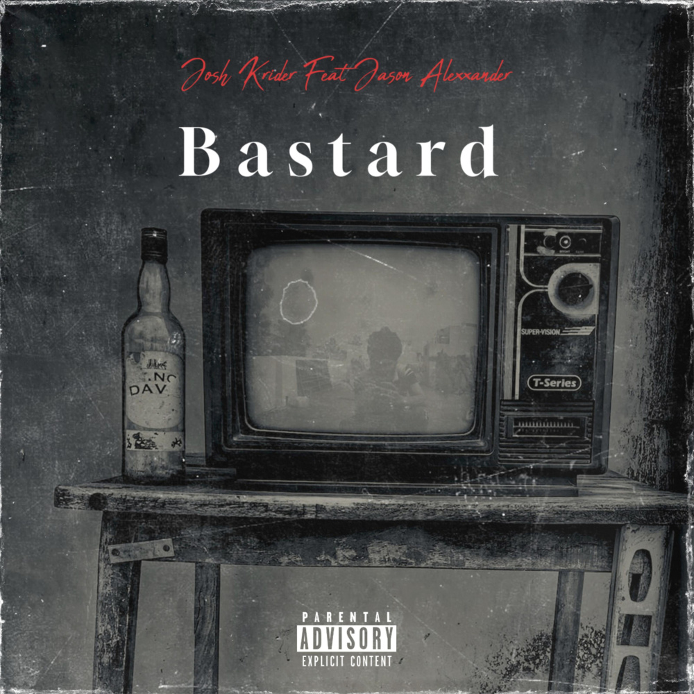Bastard (Explicit)