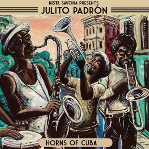 Mista Savona的專輯Horns of Cuba