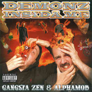Listen to Demonz Insida Me (Explicit) song with lyrics from Gangsta Zen