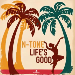 收聽N-Tone的Life's Good歌詞歌曲