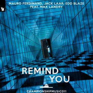 Album Remind You oleh Mauro Ferdinand