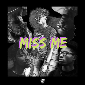 收聽Austen Nobles的Miss Me (Explicit)歌詞歌曲