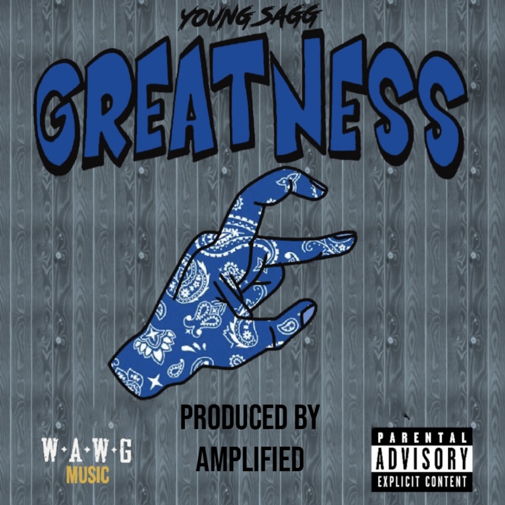 Greatness (Explicit)