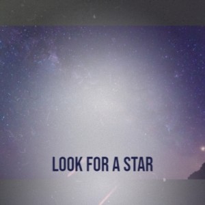 Dengarkan lagu Look for a Star nyanyian Gary Miles dengan lirik