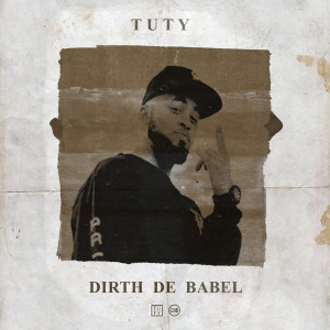 收聽Tuty的Dirth de Babel歌詞歌曲
