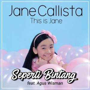 Album Seperti Bintang oleh Jane Callista