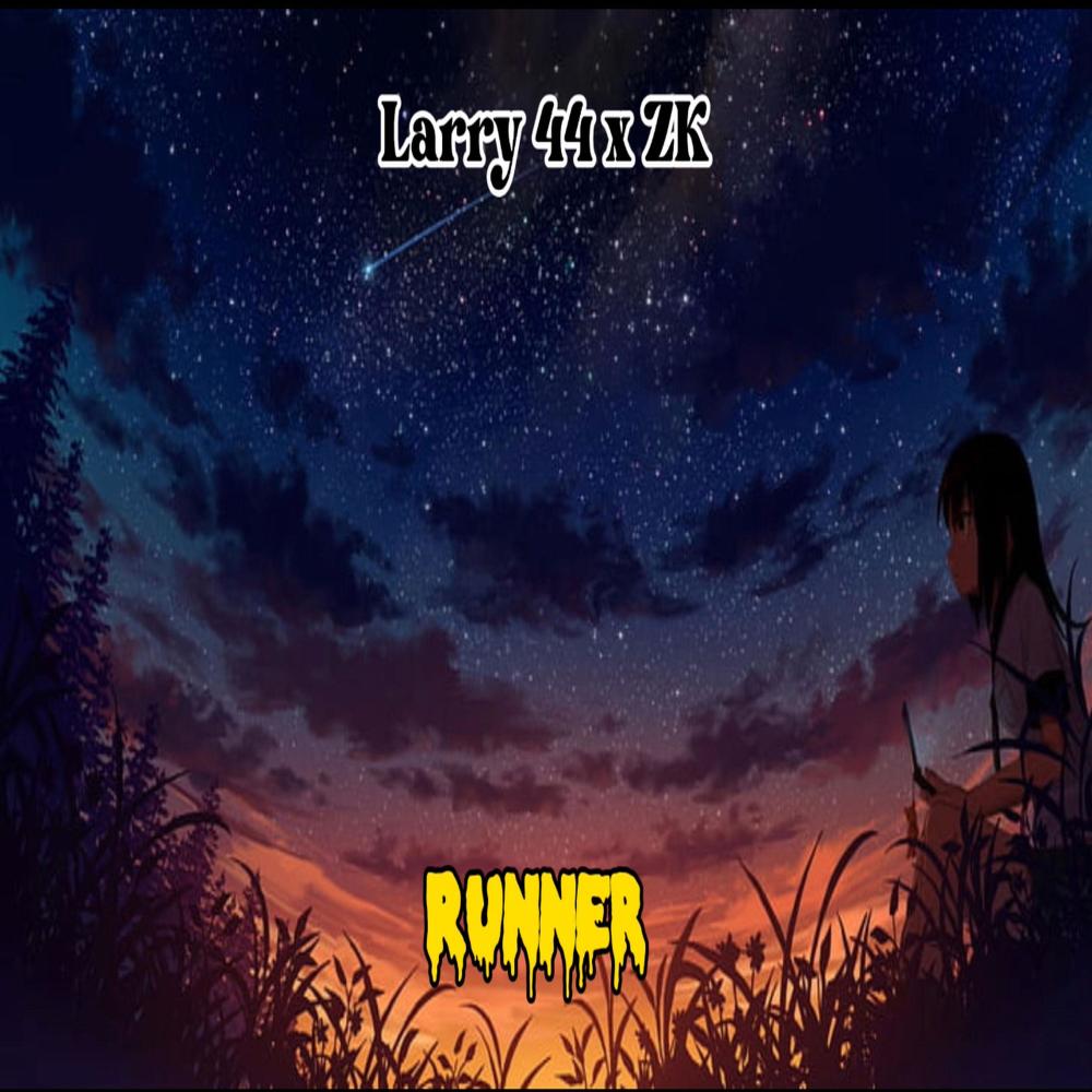 Runner (feat. Larry 44)