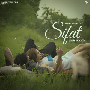 Sifat (Unplugged) dari Parmish Verma