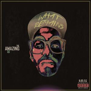 Album What Remains (Explicit) from TheAmazingEd