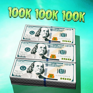 ดาวน์โหลดและฟังเพลง 100k 100k 100k (Explicit) พร้อมเนื้อเพลงจาก Raul & Diana