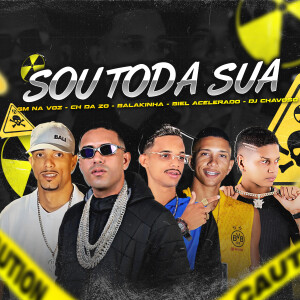 Mc Balakinha的專輯Sou Toda Sua (Explicit)