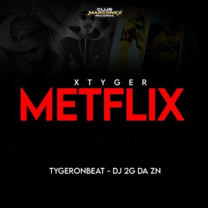 ดาวน์โหลดและฟังเพลง Metflix (Explicit) พร้อมเนื้อเพลงจาก Xtyger