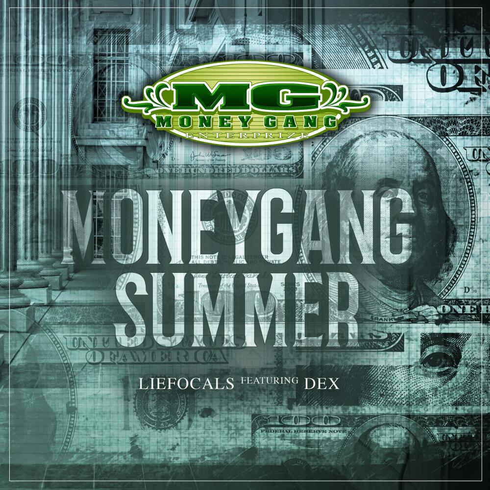 MoneyGang Summer (feat. LieFocals & Dex MG) (Explicit)