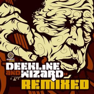 Deekline And Wizard的專輯Back Up, Coming Through Remixed