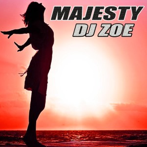 DJ Zoe的专辑Majesty