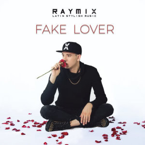 ดาวน์โหลดและฟังเพลง Fake Lover พร้อมเนื้อเพลงจาก Raymix