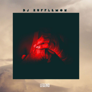 ดาวน์โหลดและฟังเพลง Legend พร้อมเนื้อเพลงจาก Dj Rufflemon