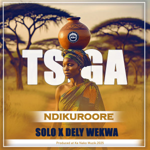 Solo的專輯Tsiga Ndikurore