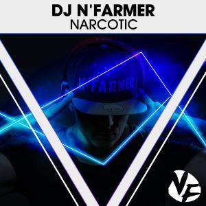 DJ N'Farmer的專輯Narcotic (Explicit)