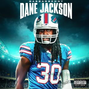 收聽GasBagBenny的Dane Jackson (Explicit)歌詞歌曲