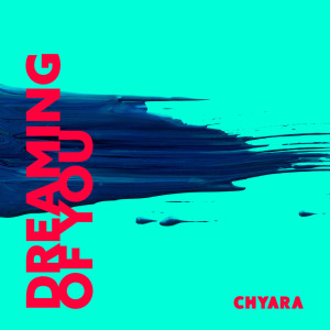 ดาวน์โหลดและฟังเพลง Dreaming of You (Instrumental Version) พร้อมเนื้อเพลงจาก Chyara
