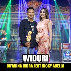 收听Difarina Indra的Widuri歌词歌曲