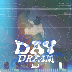 Listen to Daydream song with lyrics from Jinut