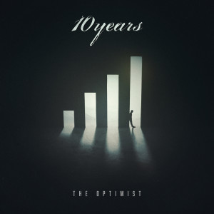 10 Years的专辑The Optimist